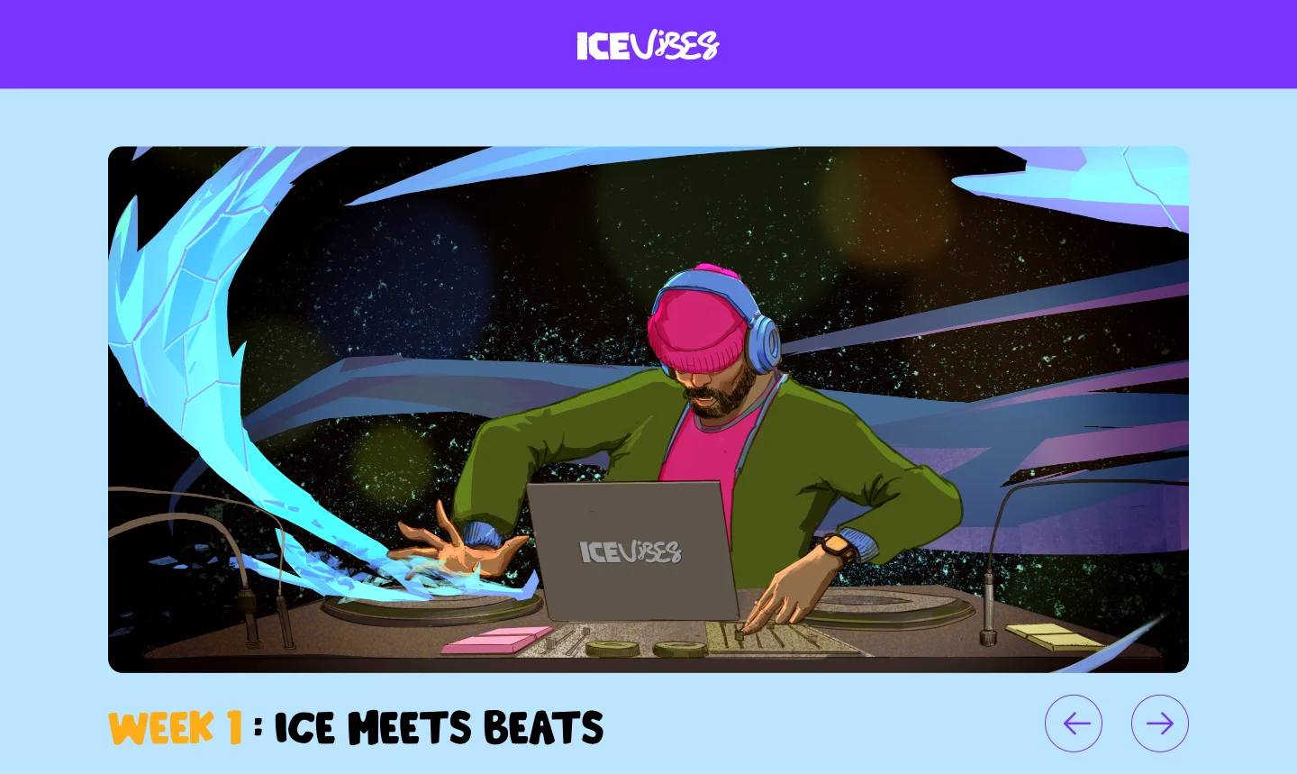 Week 1: Ice Meets Beats