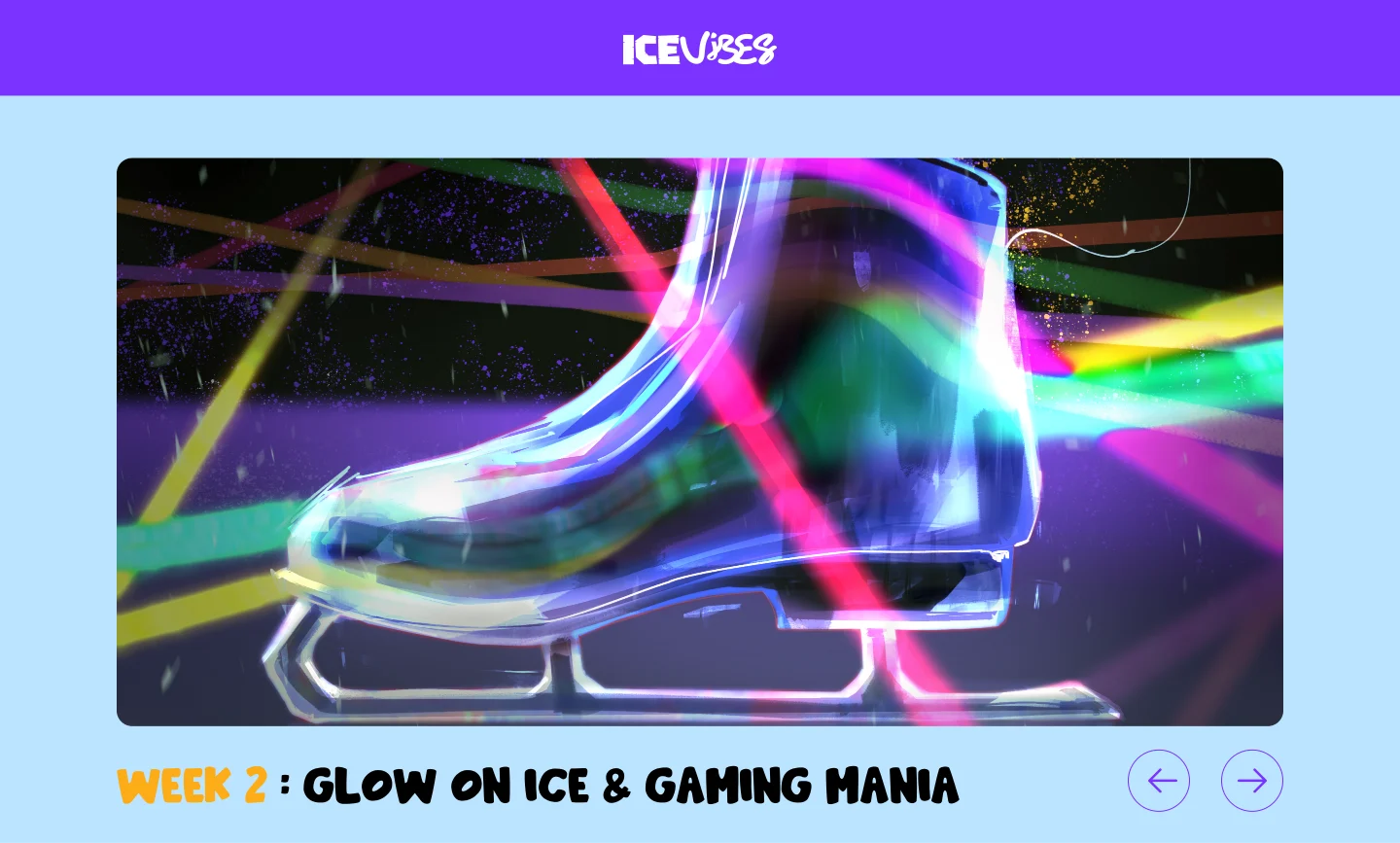 Week 2: Glow on Ice
