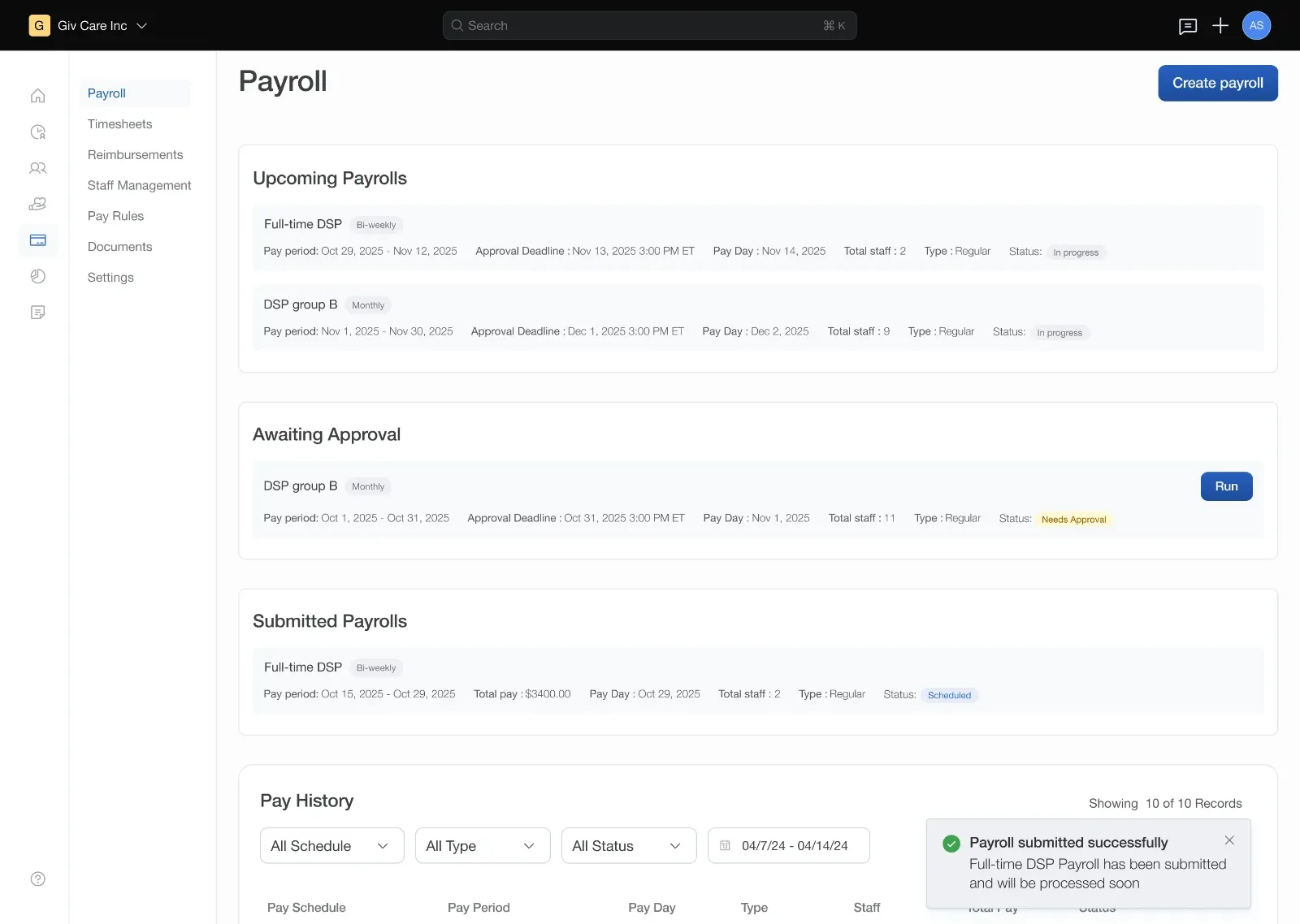Track every payrun by status after submission.